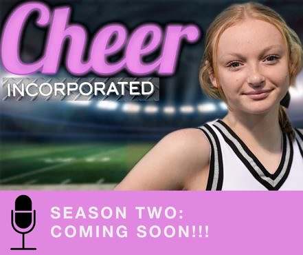 Cheer Inc Season 2 - Coming Soon